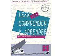 Leer para Comprender y Aprender 1. Programa de comprensión de textos y estrategias de expresión: 30 (Estrategias para aprender)
