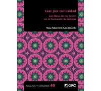 Leer por curiosidad: Los libros de no ficción en la formación de lectores: E04 (Didáctica de la lengua y la literatura)