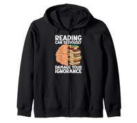 Leer puede dañar seriamente tu ignorancia - Book Lovers Sudadera con Capucha