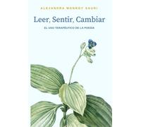 Leer, sentir, cambiar: El uso terapéutico de la poesía