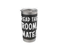 Leer The Room Mate Conciencia Social Humor Vaso térmico de acero inoxidable de doble pared