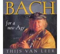 Leer, Thijs Van - Bach for a New Age