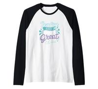 Leer y Hacer un Gran Humor de Equipo para los lectores de día Tranquilo Camiseta Manga Raglan