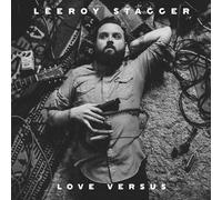 Leeroy Stagger - Love Versus (LP)