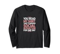 Lees mi Camisa, eso es Suficiente interacción Social Manga Larga
