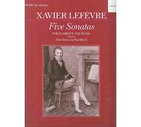 LEFEVRE J.X. - Sonatas (5) nº 1 a 5 para Clarinete y Piano (Davies/Harris)