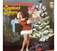 LEFEVRE RAYMOND AND HIS ORCHESTRA - Merry Christmas
