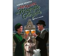 Leffe-toi et marche !: Les Folles enquêtes de Magritte et Georgette