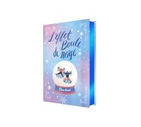 L'effet boule de neige: Avec un bonus inédit du point de vue d'Alex