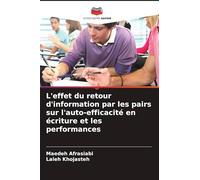 L'effet du retour d'information par les pairs sur l'auto-efficacité en écriture et les performances