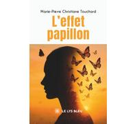 L'effet papillon