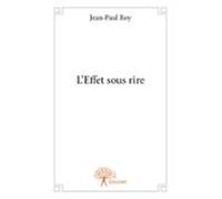 Leffet Sous Rire (ebook)