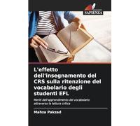 L'effetto dell'insegnamento del CRS sulla ritenzione del vocabolario degli studenti EFL: Meriti dell'apprendimento del vocabolario attraverso la lettura critica
