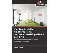 L'efficacia della fisioterapia nel trattamento dei pazienti con CMD: Una revisione sistematica basata su studi randomizzati e controllati