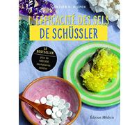 L'efficacité des sels de Schüssler