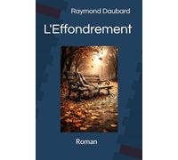 L'Effondrement: Roman