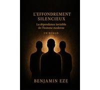 L'Effondrement Silencieux