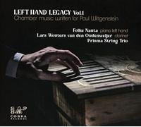 Nauta - Left Hand Legacy, Vol.1: Chamber Music written for Paul Wittgenstein