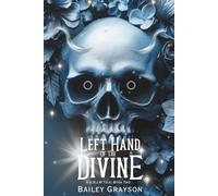 Left Hand of the Divine (Alt Cover): A G.R.I.M Tale: Book Two