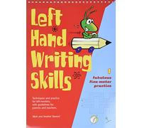 Left Hand Writing Skills: Fabulous Fine Motor Practice: Book 1