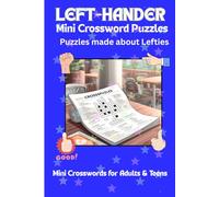 Left-Hander Mini Crossword Puzzles: Puzzles made about Lefties