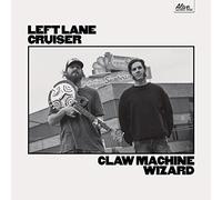 Left Lane Cruiser - Claw Machine Wizard [Vinilo]