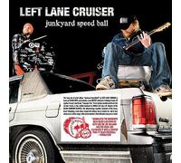 Left Lane Cruiser - Junkyard Speedball [Vinilo]