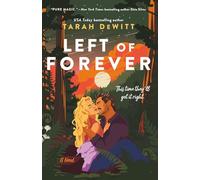 Left of Forever: A Spunes Novel: 2 (Spunes, 2)