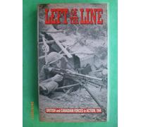 Left Of The Line - British And Canadian Forces In Action 1944 [VHS]