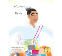 Leftovers: The Beautiful Strength of Remnants in English and German