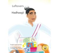 Leftovers: The Beautiful Strength of Remnants in English and Somali