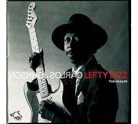 Lefty Dizz /Carlos Johnson - The Healer