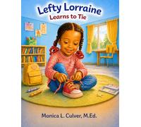 Lefty Lorraine Learns How to Tie