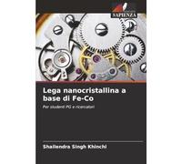 Lega nanocristallina a base di Fe-Co: Per studenti PG e ricercatori