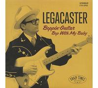 Legacaster - Boppin' Guitar b-w Bop With My Baby