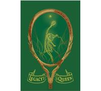 Legacy and the Queen: 1