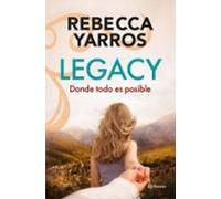 Legacy. Donde Todo Es Posible