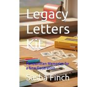 Legacy Letters Kit: Handwritten Memories for a New Generation