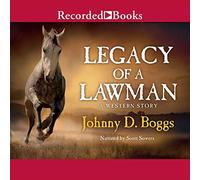 Legacy of a Lawman: A Western Story