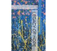 LEGACY OF HOPE (KISHINEV THREADS)