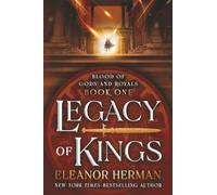 Legacy of Kings (Blood of Gods and Royals)