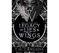 Legacy of Lies and Wings (Crowns of Crimson Vows)