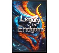 Legacy of the Endgame: A Success Journal for Purpose-Driven Achievers