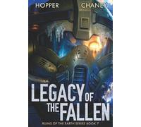 Legacy of the Fallen (Ruins of the Earth)