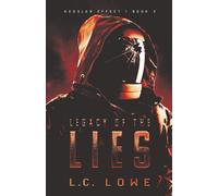 Legacy of the Lies: Kessler Effect Series Book 3