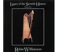 Legacy Of The Scottish Harpers Volume Two