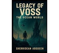 Legacy of Voss The Ocean World