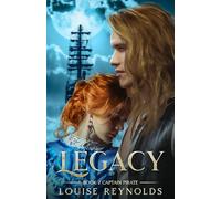 Legacy: sequel to captain Pirate Book 2
