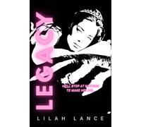 Legacy : Special Edition: Underworld Kings Book I