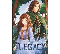 Legacy: The Mage, the Wolf, and the Fallen Throne (Tales of Mytherra)